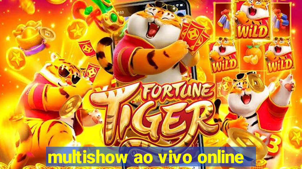 multishow ao vivo online